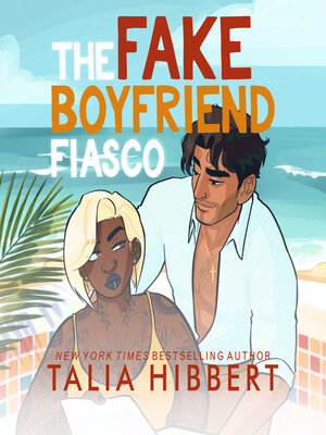 cover image of The Fake Boyfriend Fiasco
